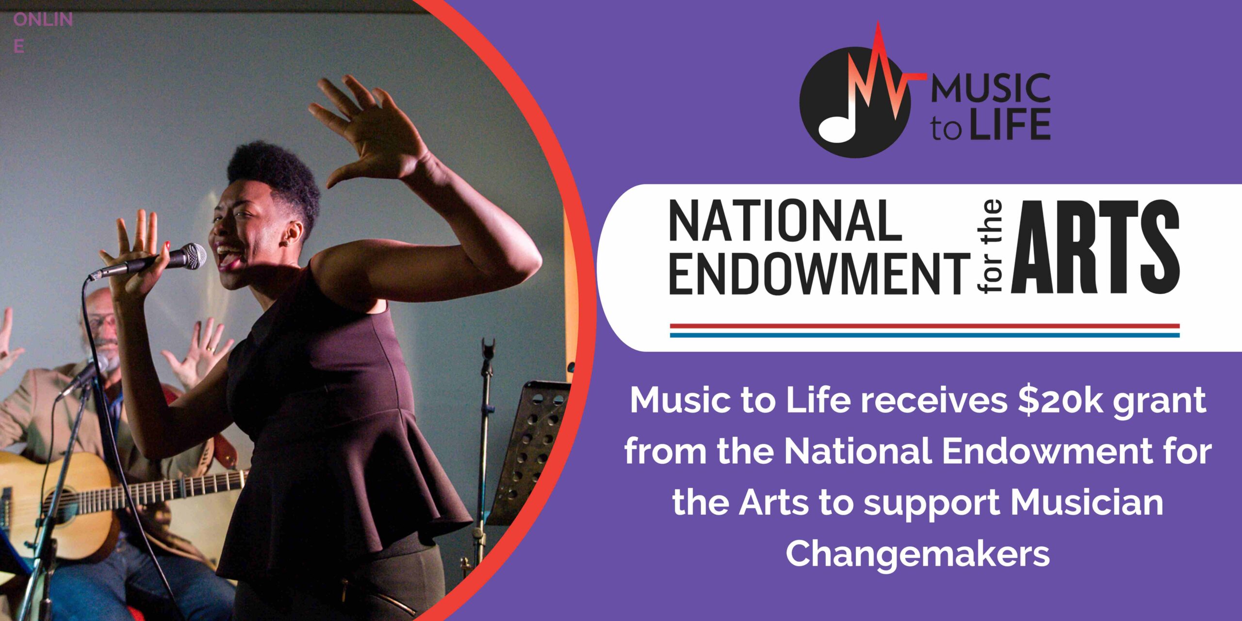National Endowment for the Arts Awards Music to Life their First Federal Grant of $20K